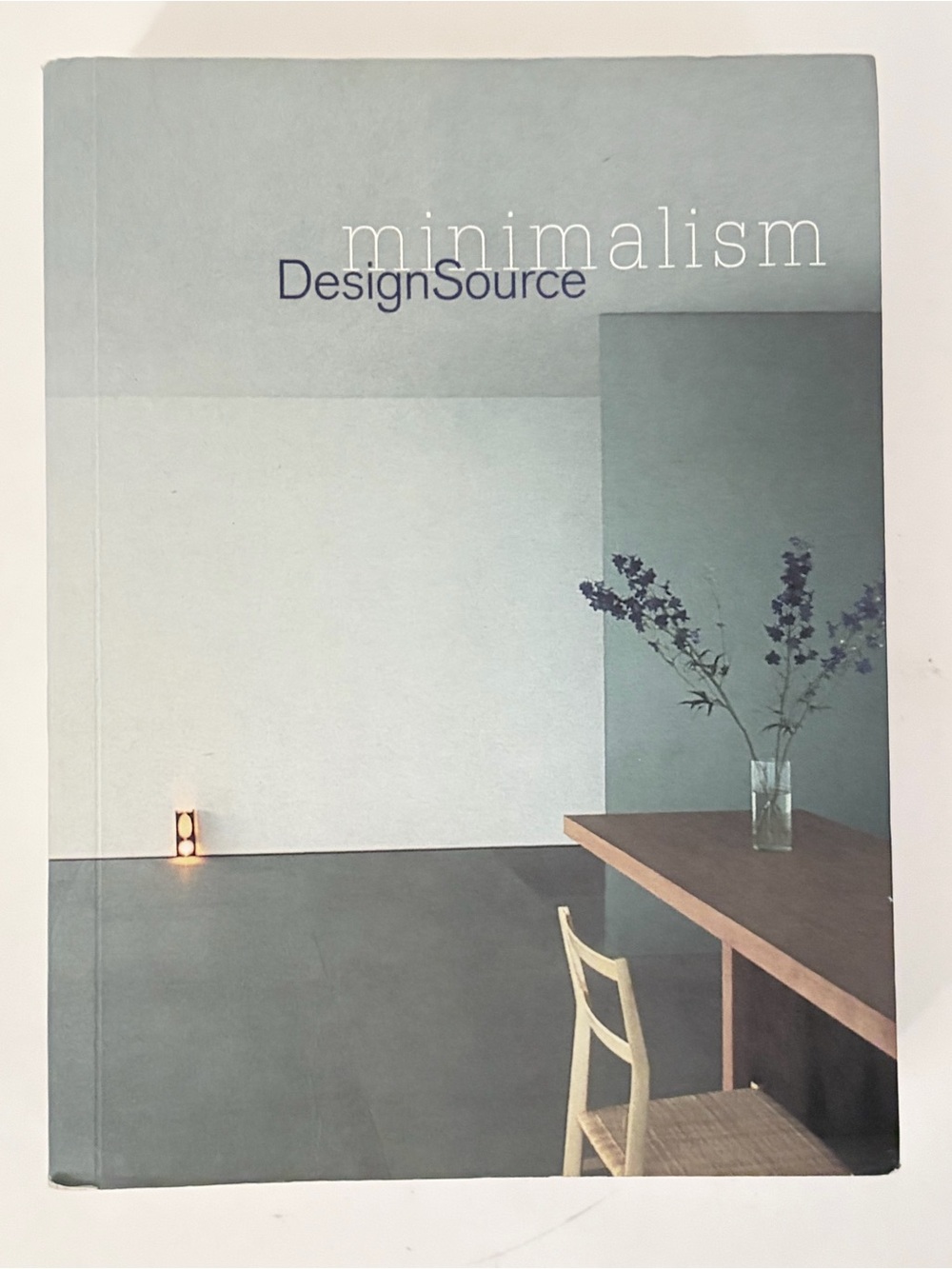 Minimalism DesignSource Full Color Interior Design Architecture Book